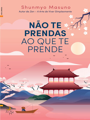 cover image of Não Te Prendas ao Que Te Prende
